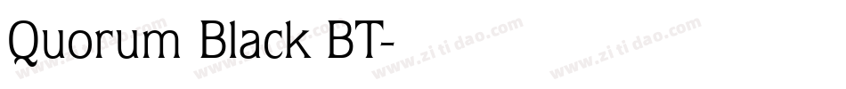 Quorum Black BT字体转换